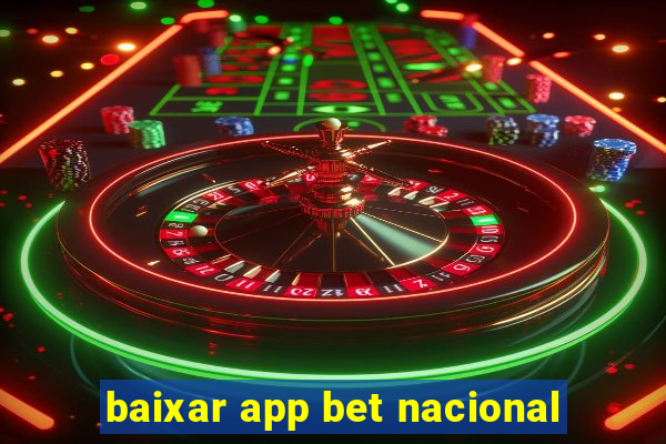 baixar app bet nacional